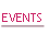 EVENTS.
